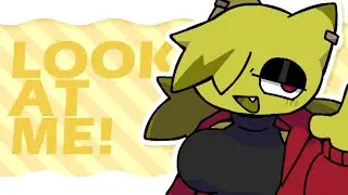 LOOK AT ME! | Animation Meme
