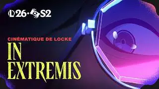In extremis | Cinématique de Locke - League of Legends