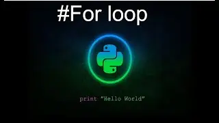 For loop full explaination