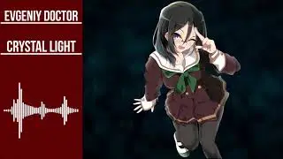 [Trance] Evgeniy Doctor - Crystal Light