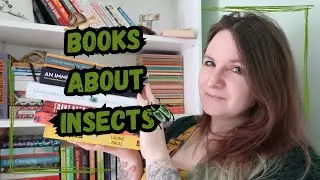 Books About Insects | Fiction and Non Fiction | #OverlySpecificBookRecommendations