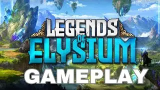 The Legends of Elysium - Play To Earn | Gameplay  #1 (ROAD TO LEVEL 20)
