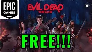 How to Claim Evil Dead The Game For FREE limited Time Deal (Grab it NOW!!!)