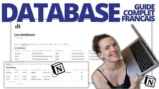 DATABASES SUR NOTION | LE GUIDE COMPLET DÉBUTANT (BASE DE DONNÉES)