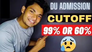 Du Admission 2021 Update | Expected Cutoff Kya Hoga | High Or Low? 
