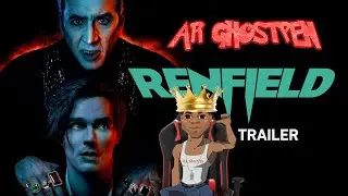 Renfield | Official Trailer React and Review--Come hang!!