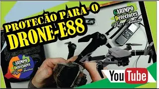 PROTEÇÃO PARA O DRONE-E88