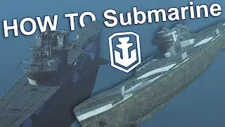 Guide to Submarines | World of Warships