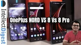 OnePlus Nord VS OnePlus 8 Vs OnePlus 8 Pro- Which Is The Best Value For Money?