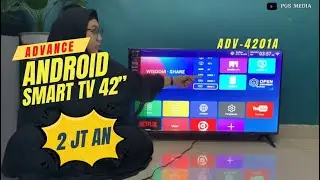 TELEVISI ADVANCE 42 INCH (ADV-4201A) - ANDROID SMART TV