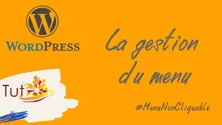 WordPress - Comment créer un menu non cliquable ?