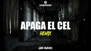 FloyyMenor - Apaga el Cel (REMIX) - DJ Gabi Riveros
