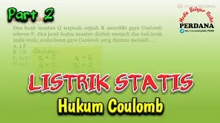 Listrik Statis dalam Kehidupan Sehari-hari (Hukum Coulomb)