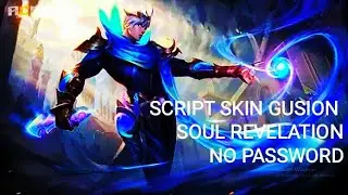 SCRIPT SKIN GUSION EPIC SOUL REVELATION!!!