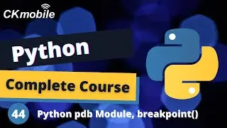 Python Complete Course #-44 Python debugger module, breakpoint()