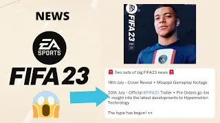 FIFA 23 News | Trailer Release Date, Career Mode, Ultimate Team, Player Customizations,Create a Club