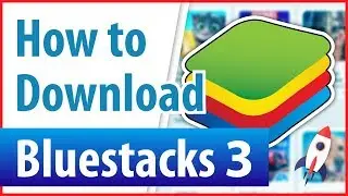 How to Download Bluestacks 3 on PC for Windows 10|8.1|8|7 - NEW BLUESTACKS 3
