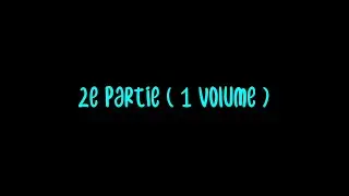 2e partie ( 1 volume ) DEAF Google Live Caption
