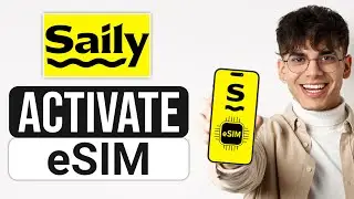 How to Activate Saily eSIM (2024) - Install Saily eSIM