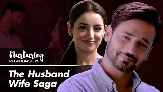 Nurturing Relationships: The Husband Wife Saga - Philips Avent Pakistan