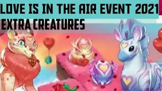 Merge Magic | Love is in the Air Event 2021 | Extra Creature