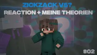 Bald ZickZack v5? Meine Theorie + Reaction auf  @FiroTV | JustReactions #02