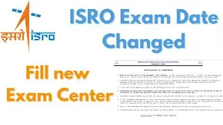 ISRO JPA, Assistant, UDC Exam Date and Option change for Exam center