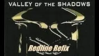 Origin Unknown - Valley Of The Shadows (Redline Refix)