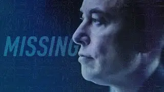 Elon Musk is MISSING!