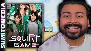 I watched Squirt Game I mean Squirt Game I mean sorry I mean Squirt Game I mean Squirt Game