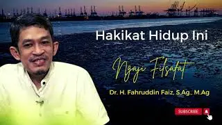 The Nature of Life - Dr. Recent Lectures. Fahrudin Faiz - Studying Philosophy
