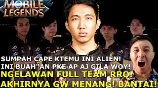 LAWAN RRQ DOANG KESUSAHAN? GW BANTAI MEREKA BOY!