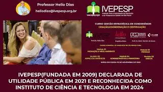 CURSO GESTÃO ESTRATÉGICA DE CONDOMÍNIOS: PARCERIA LELLO-FIA-IVEPESP