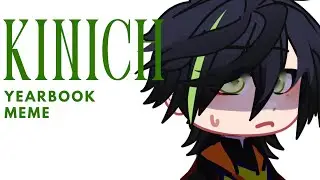 " yearbook trend " | meme | ft. kinich | genshin impact | gacha club