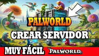 HOW TO CREATE A PALWORLD SERVER TO PLAY WITH FRIENDS