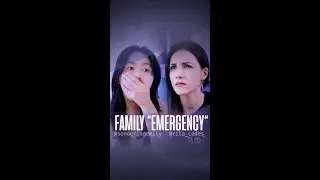 😶‍🌫️ Family emergency