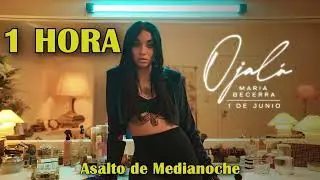 Maria Becerra - Ojala [1 HORA]