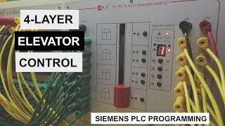 4-LAYER ELEVATOR CONTROL | SIEMENS PLC PROGRAMMING