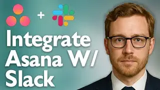 How To Integrate Asana With Slack [2025 Guide]