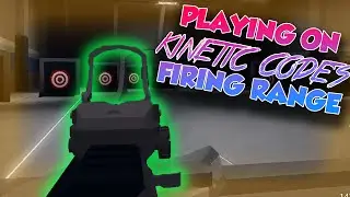 Playing on Kinetic Code's Firing Range by Team Impact (ROBLOX)