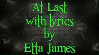 Etta James, At Last, w/lyrics