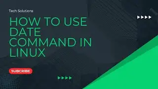How to Use Date Command in Linux