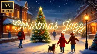 Jingle, Jazz and Joy: A Instrumental Christmas Jazz Playlist | Winter World in 4K 🎷🎄