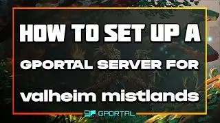 HOW TO Rent a Server at GPORTAL for valheim mistlands 2022