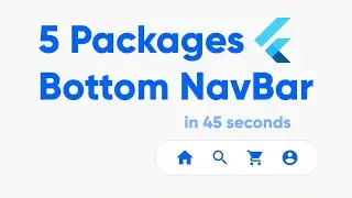 Top 5 Bottom Navigation Bar Flutter Packages 