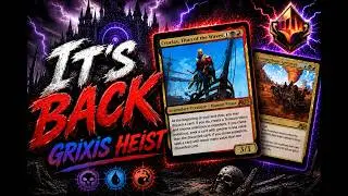 The Return of Historic's Most Hated Deck!! Grixis Heist Historic