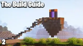 Floating Islands and Interior Expansion | Build Guide Episode 2