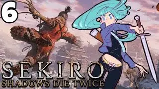Rurouni Sekiro: Kenshin Dies Twice | Part 6