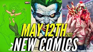 NEW COMIC BOOKS RELEASING MAY 12TH 2021 MARVEL COMICS & DC COMICS PREVIEWS COMING OUT THIS WEEK