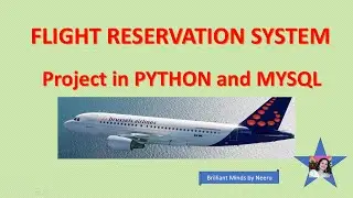 FLIGHT RESERVATION SYSTEM Project in PYTHON with MYSQL - Project on  FLIGHT RESERVATION SYSTEM